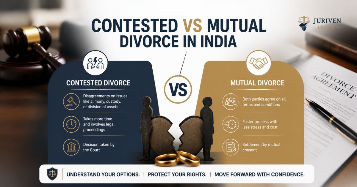 Contested vs Mutual Divorce in India: Understanding the Right Legal Path